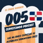 005 conde birraco las MEJORES cervezas de republica dominicana 2022