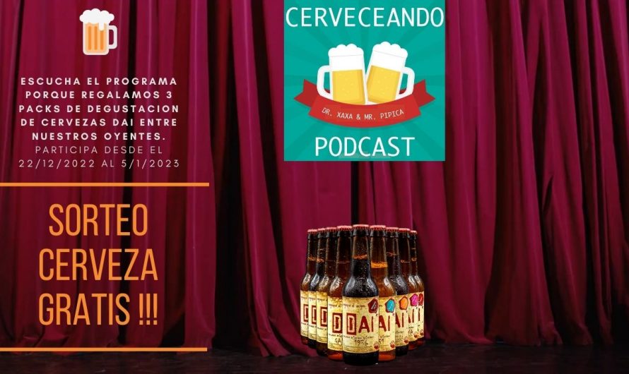 Cerveceando Podcast – Sorteo de cerveza gratis con Cerveza DAI listo para escuchar