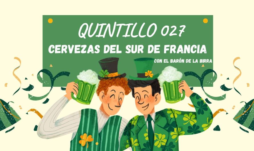 Cerveceando Podcast – El Quintillo 027 -Cervezas del sur de Francia con El Barón de la Birra listo para escuchar