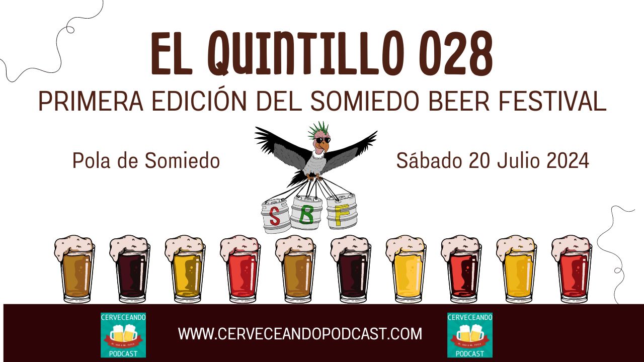 QUINTILLO 028 Somiedo Beer Festival primera edicion