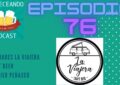 EPISODIO 76 NOVEDADES LA VIAJERA CRAFT BEER