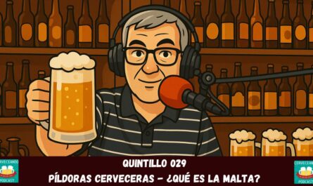 QUINTILLO 029 Pildoras cerveceras que es la malta