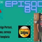 Cerveceando Podcast - Episodio 84 - Entrevista Rodrigo Pertuzé, Cerveza Cullana cerveza artesanal, rural y templaria listo para escuchar 1 EPISODIO 84 entrevista rodrigo pertuze cerveza cullana cerveza templaria