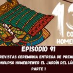 EPISODIO 91 ENTREVISTAS CONCURSO EL JARDIN DEL LUPULO PARTE 1