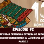 EPISODIO 92 ENTREVISTAS CONCURSO EL JARDIN DEL LUPULO PARTE 2